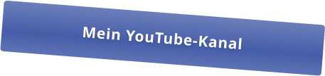 Mein YouTube-Kanal
