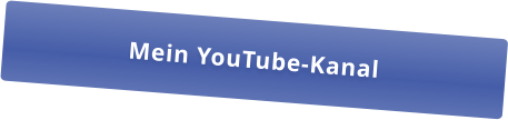 Mein YouTube-Kanal